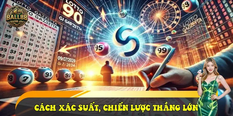 Cách xác suất, chiến lược thắng lớn