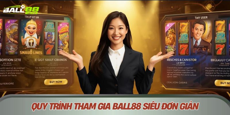 Hướng dẫn tham gia Ball88 an toàn